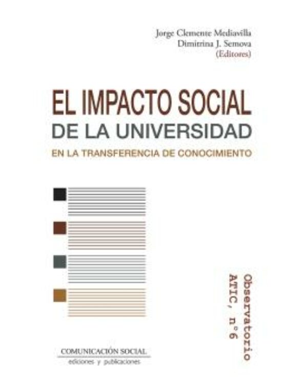 El Impacto Social De La Universidad En La Transferencia De Conocimiento