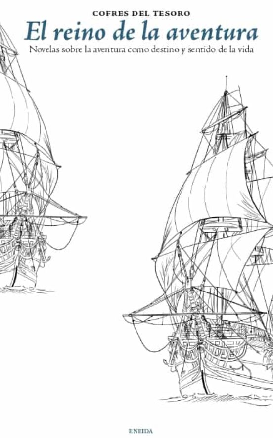 Reino de la Aventura: Novelas sobre Aventura Como Destino