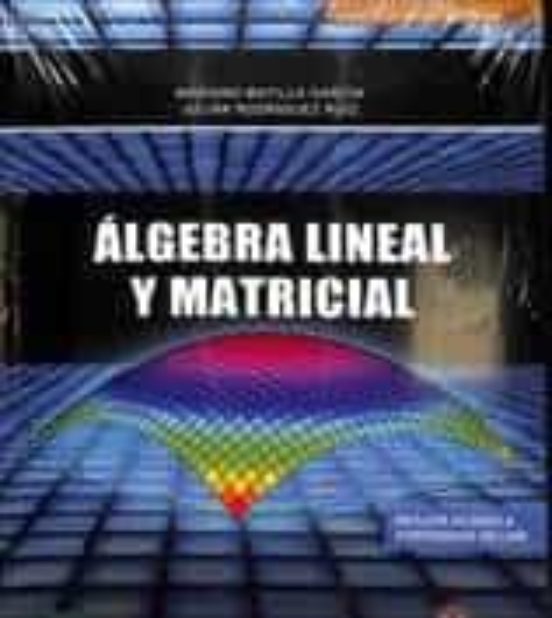 Álgebra Lineal Y Matricial