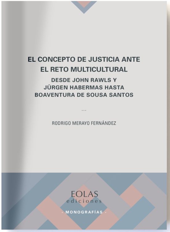 El Concepto De Justicia Ante El Reto Multicultural