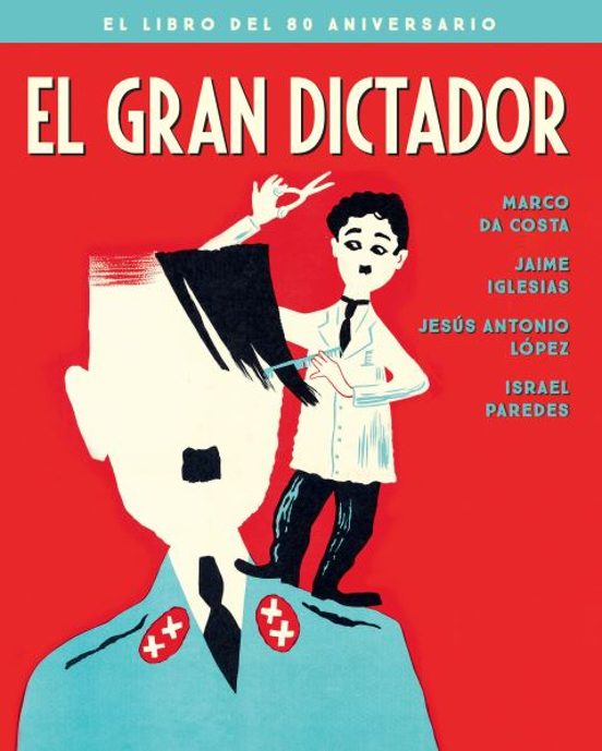 El Gran Dictador. Edicion 80 Aniversario