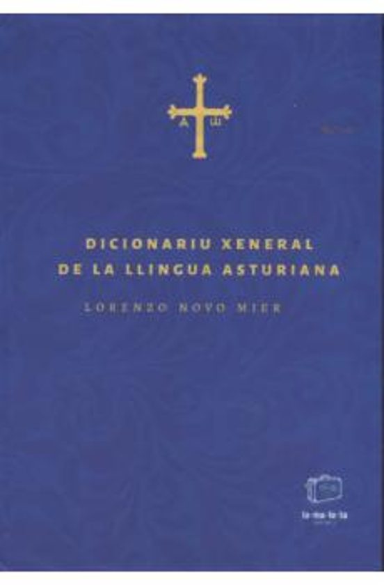 Diccionariu Xeneral De La Llingua Asturiana