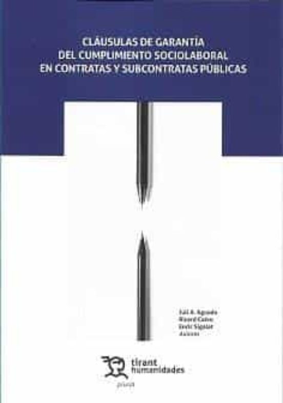 Cláusulas De Garantía Del Cumplimiento Sociolaboral En Contratas Y Subcontratas Públicas