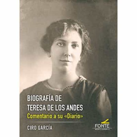 Biografía De Teresa De Los Andes