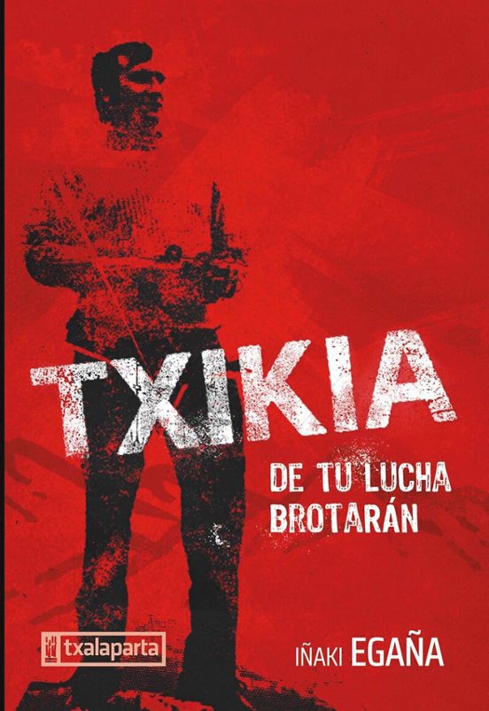 Txikia. De Tu Lucha Brotaran