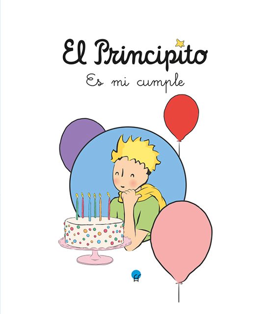 El Principito. Es Mi Cumple