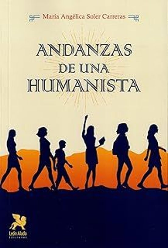 Andanzas De Una Humanista