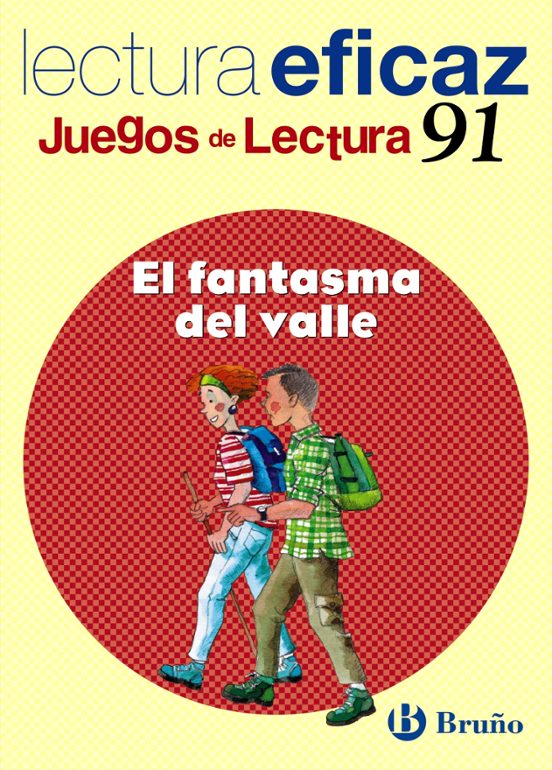 El Fantasma Del Valle. Cuadernillo De Lectura