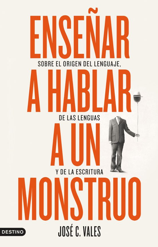 Enseñar A Hablar A Un Monstruo