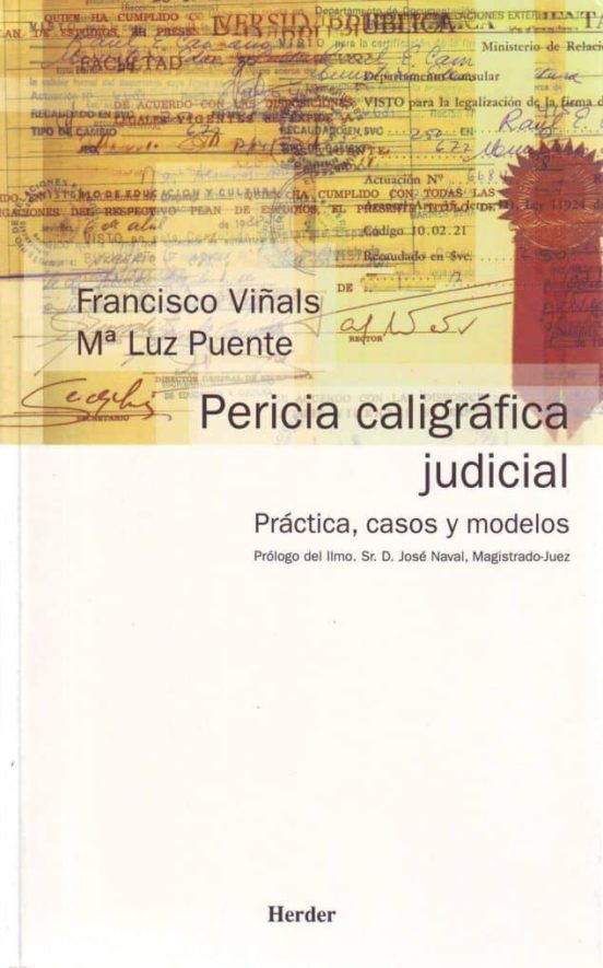 Pericia Caligrafica Judicial: Practica Casos Y Modelos