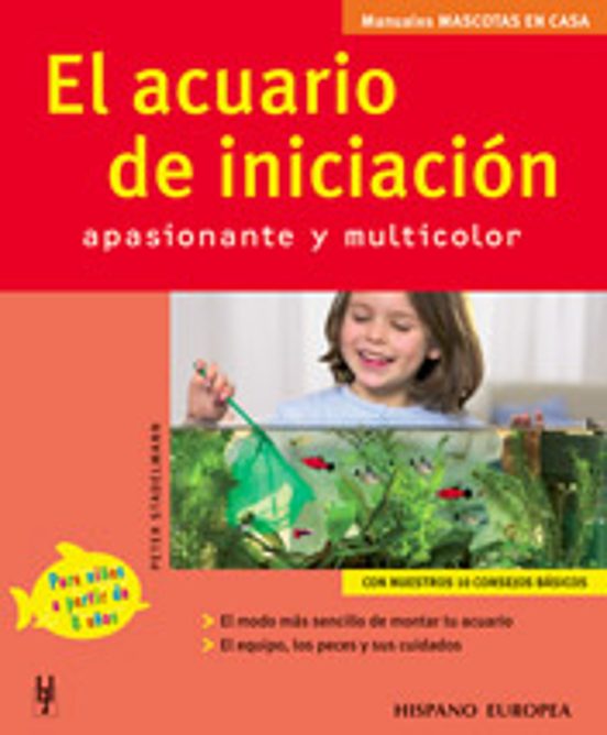 El Acuario de Iniciacion Apasionante y Multicolor