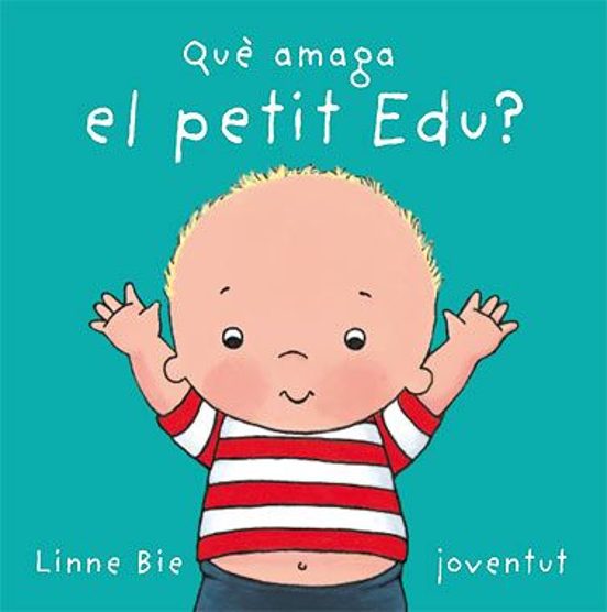 Que Amaga El Petit Edu
