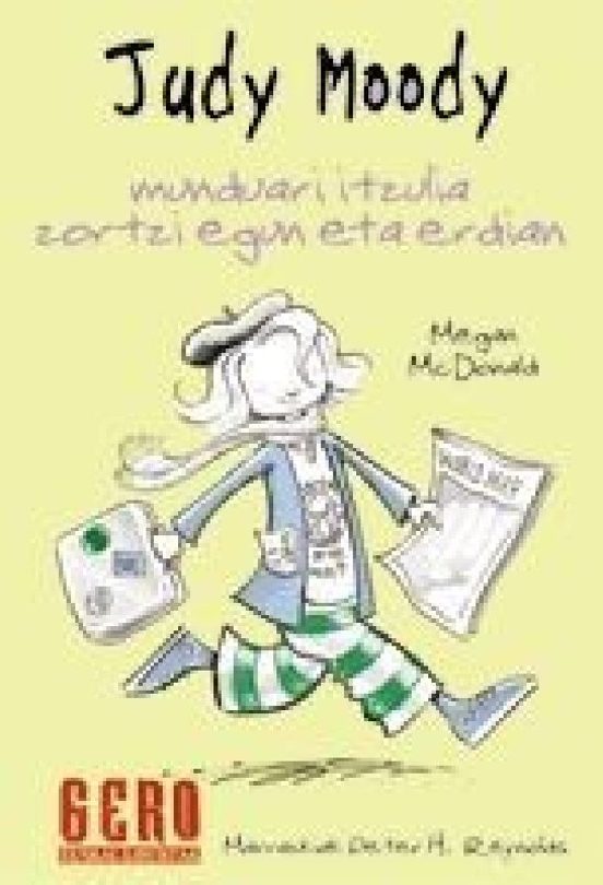 Judy Moody 4: Munduari Itzulia Zortziegun Eta Erdian