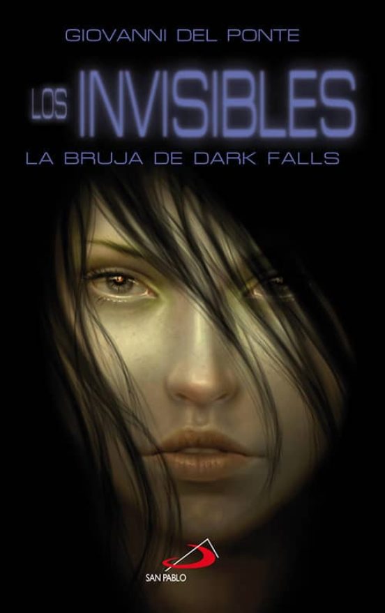 Los Invisibles 2: La Bruja De Dark Falls