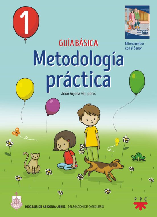 Guía Básica. Metodología Práctica. 1