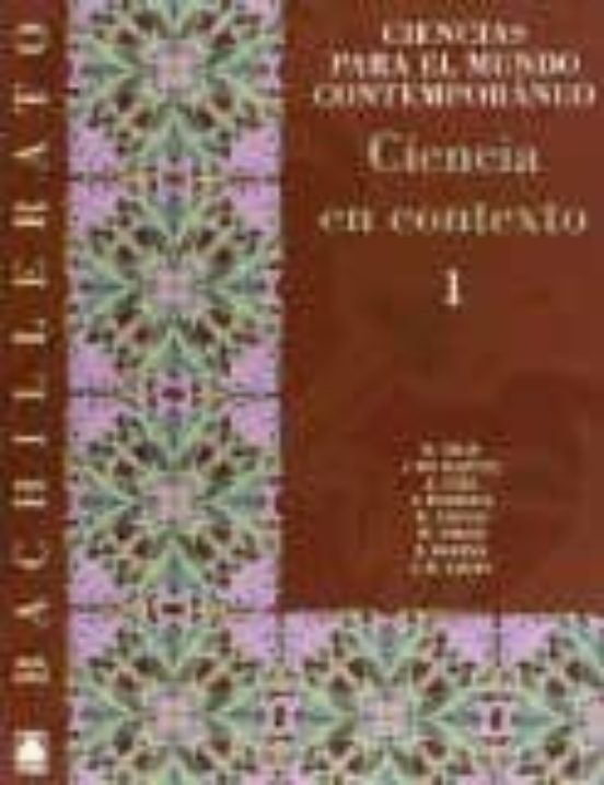 Ciencia En Contexto 1º Bach