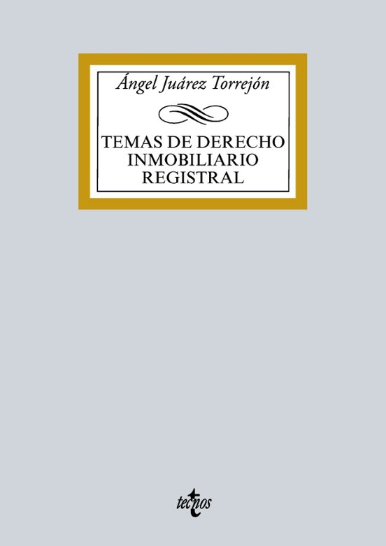 Temas De Derecho Inmobilidario Registral