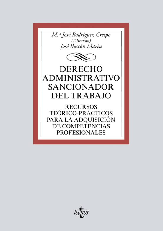 Derecho Administrativo Sancionador Del Trabajo: Recursos Teorico- Prac