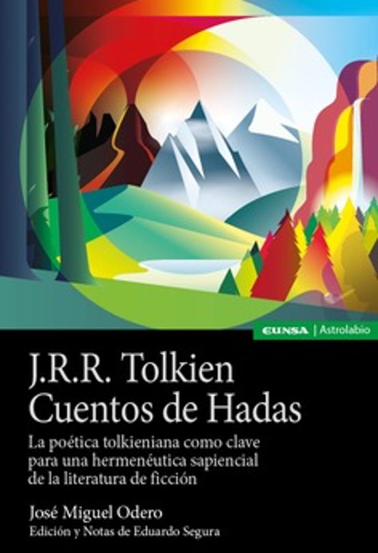 J. R. R. Tolkien. Cuentos De Hadas