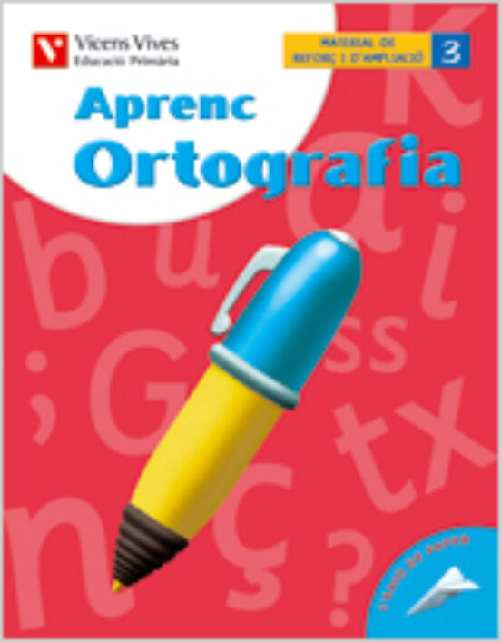 Aprenc Ortografia 3: Primaria 4º Valenciano