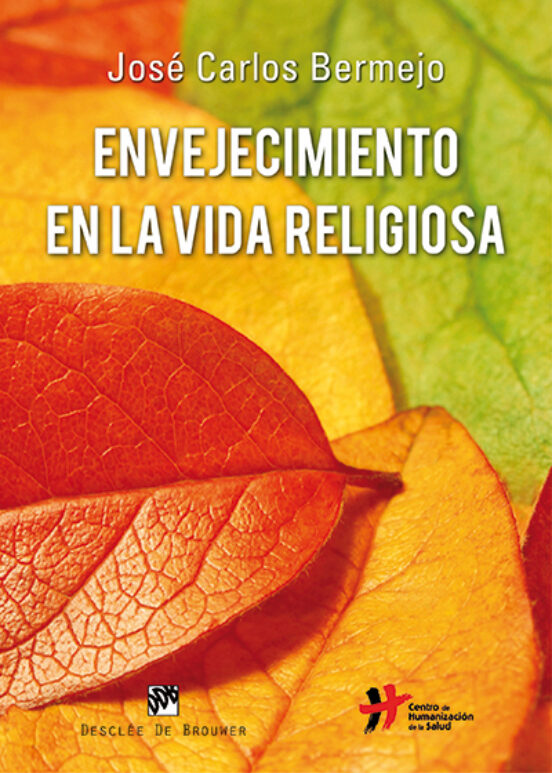 Envejecimiento En La Vida Religiosa