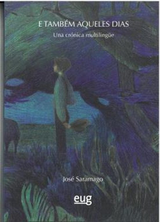 E Tambén Aqueles Dias