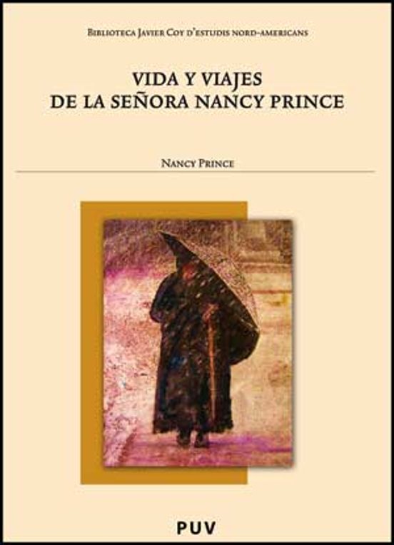Vida Y Viajes De La Señora Nancy Prince