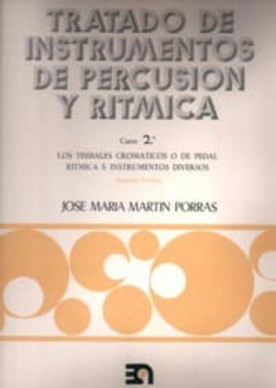 Tratado De Instrumentos De Percusion Y Ritmica Curso 2