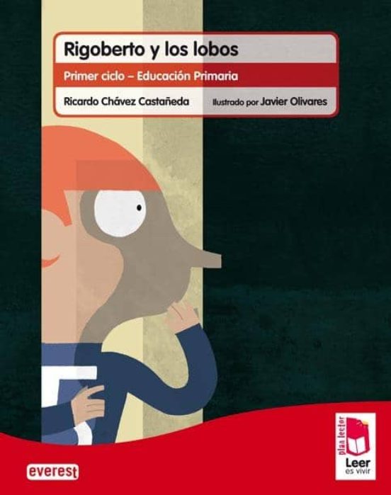 Plan Lector Leer Es Vivir. Rigoberto Y Los Lobos. Cuaderno De Lectoesc