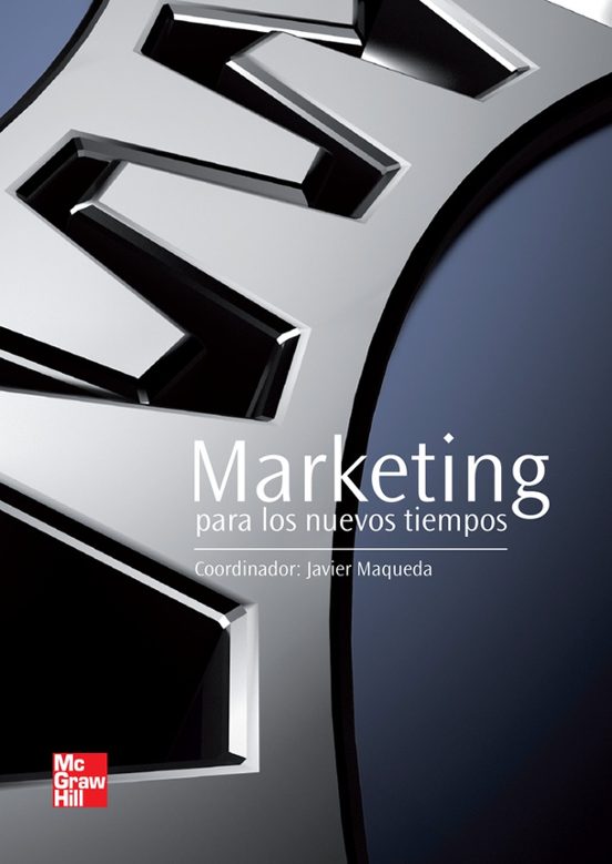 Marketing Para Los Nuevos Tiempos