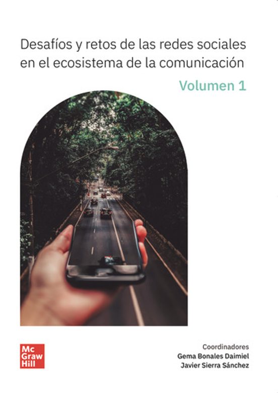 Desafios Y Retos De Las Redes Sociales En El Ecosistema De La Comunica