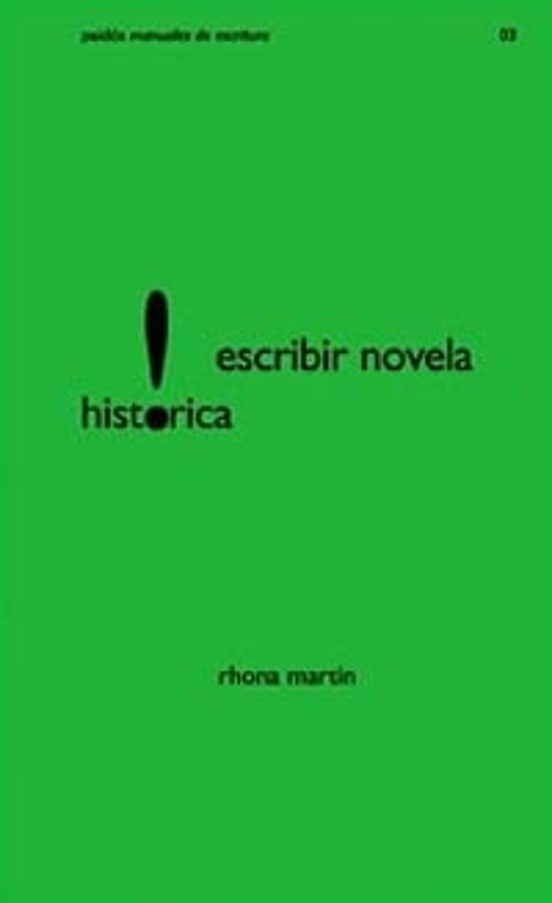 Escribir Novela Histórica