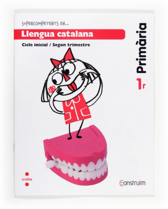 Llengua Catalana. Quadern D Activitats 2. Construïm 1º Educacion Prim