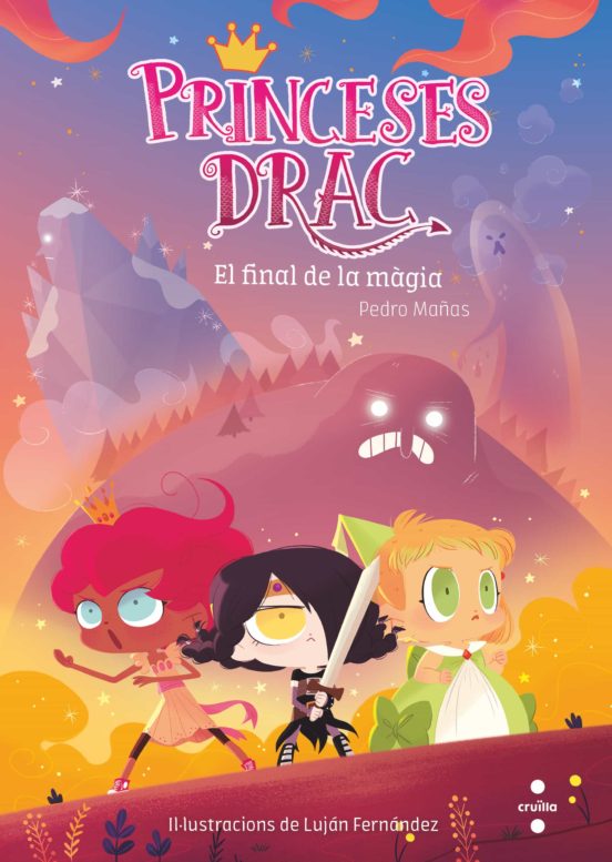 Princeses Drac 10:el Final De La Magia