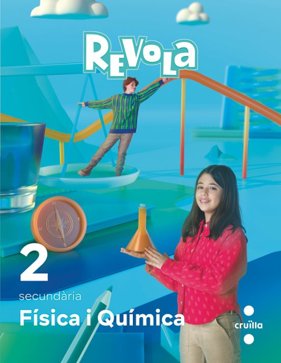 Física i Química 2 º ESO. Projeste Revola