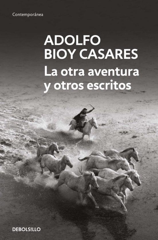 La Otra Aventura Y Otros Escritos