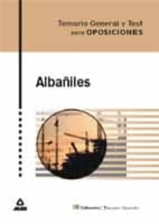 Albañiles: Temario General Y Test
