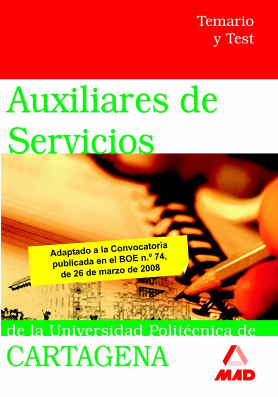 Auxiliares De Servicios De La Universidad Politécnica De Cartagena. Temario Y Test