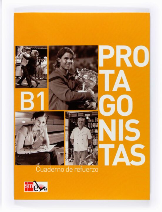 Protagonistas Internacional B1 - Cuaderno De Refuerzo