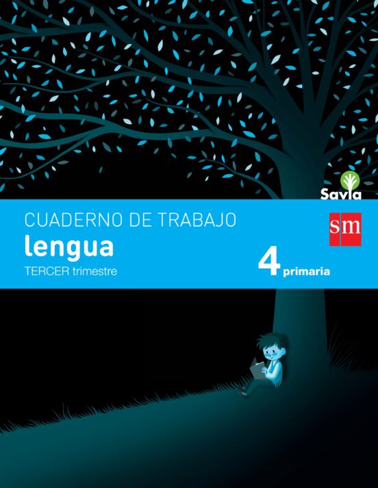 Lengua 4º Educacion Primaria Cuaderno 3º Trimestre Pauta Savia Ed 2015