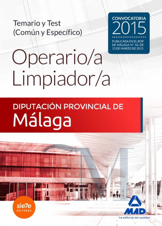 Operario/a Limpiador/a De La Diputación Provincial De Málaga. Temario Y Test