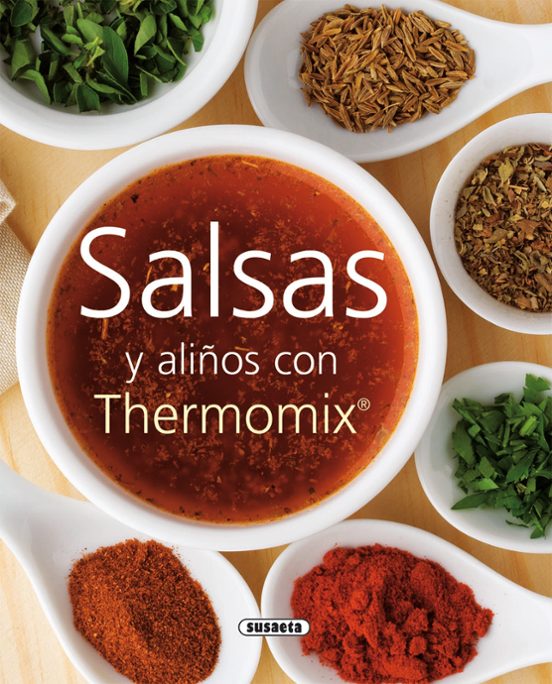 Salsas Y Aliños Con Thermomix