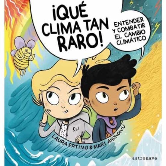 ¡Que Clima Tan Raro!