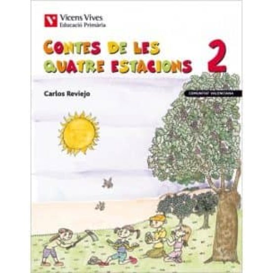 Contes de les Quatre Estacions 2. Comunitat Valenciana 2º Primaria