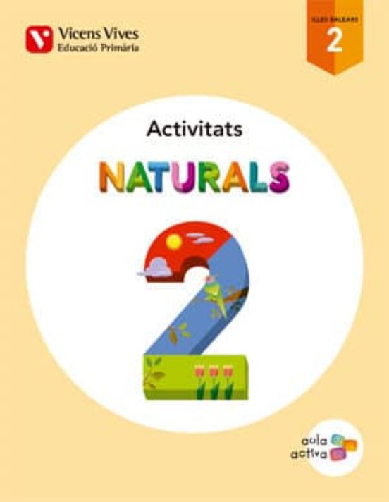 Naturals 2º Eduacion Primaria. Activitats. Illes Balears