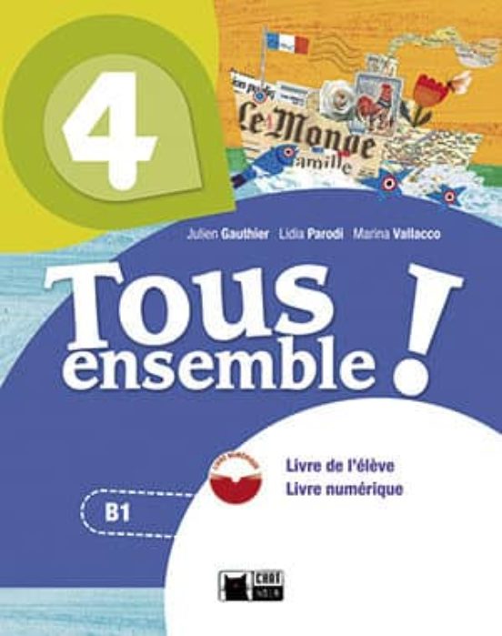 Tous Ensemble ! 4. Livre de L Élève + Dvd-Rom 4º ESO
