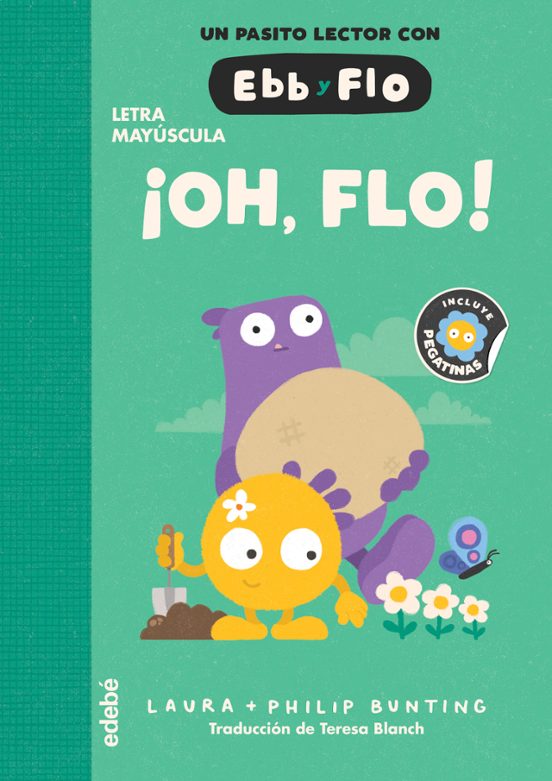 Ebb Y Flo 1:¡oh Flo!