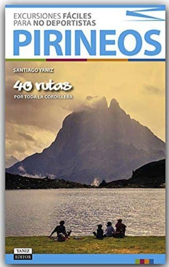Pirineos Excursiones Faciles para no Deportistas