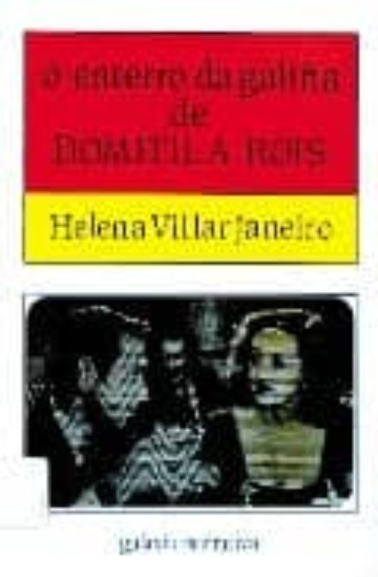 O Enterro Da Galiña Domitila Rois