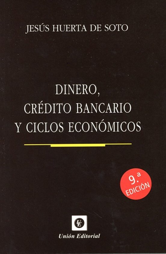 Dinero Credito Bancario Y Ciclos Económicos _